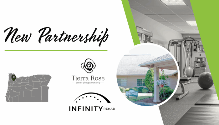 Infinity Rehab Partners with Tierra Rose Care Center
