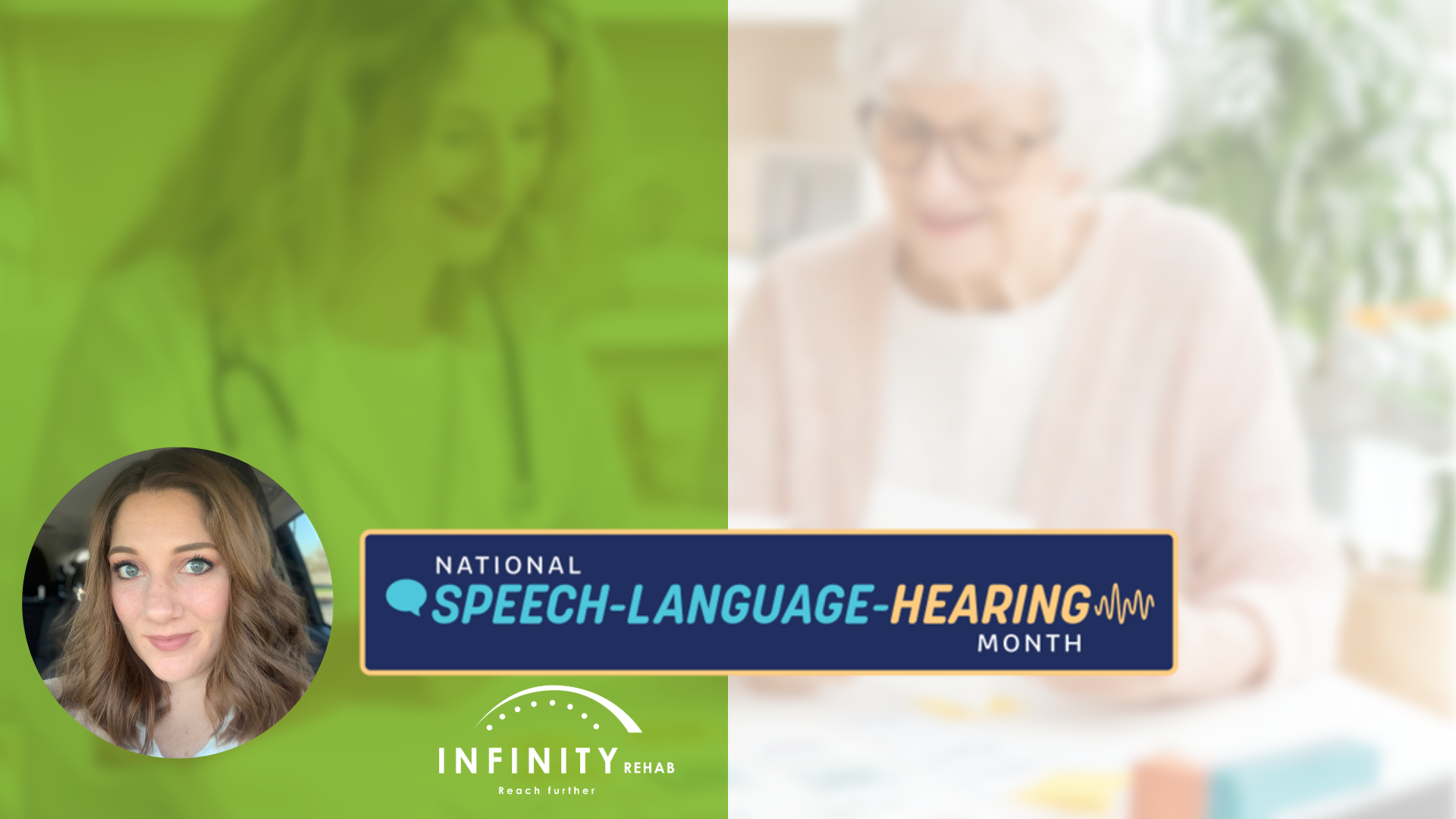 Celebrating National Speech-Language-Hearing Month  