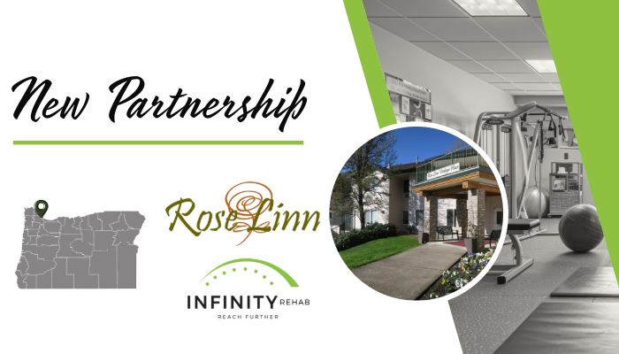 Infinity Rehab Begins Partnership with Rose Linn Care Center